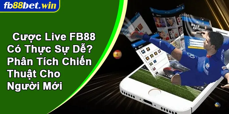 Cược live FB88